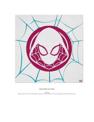 Ghost-Spider Icon Poster
$19.85
Check out this cool icon for Ghost-Spider! Customize your own Spider-Man merch by clicking...