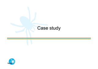 Case study
 