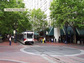 Portland: Pioneer Square
 