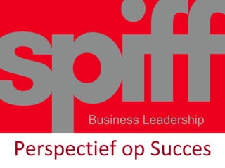Welkom! ,[object Object],Business Leadership 