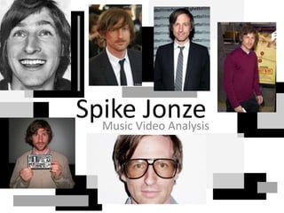 Spike Jonze Music Video Analysis 
