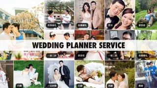 WEDDING PLANNER SERVICE
 