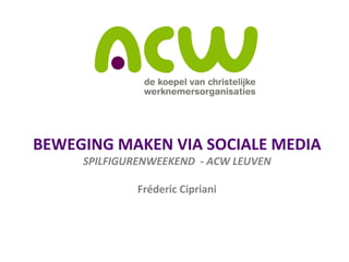 Beweging maken via sociale media