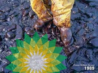 Prince William Sound
          1989
 