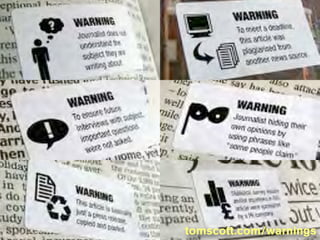 tomscott.com/warnings
 