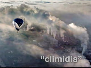 “climidia”
 
