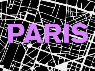 PARIS
 