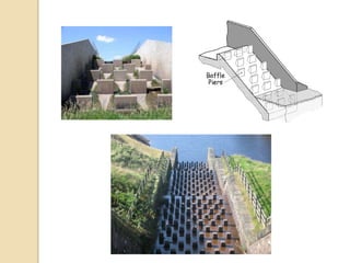 Spillways
