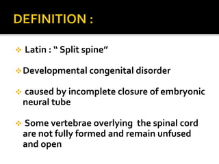 Spina bifida ppt | PPTX