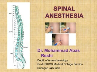 Dr. Mohammad Abas
Reshi
Deptt. of Anaesthesiology
Govt. SKIMS Medical College Bemina
Srinagar, J&K India
 