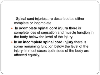 Complete Injury Example Spinal coard injury | PPTX
