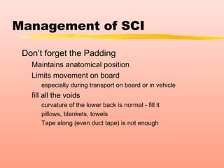 Scf Padding Nhs Code Spinal cord injury | PPT