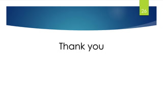26
Thank you
 