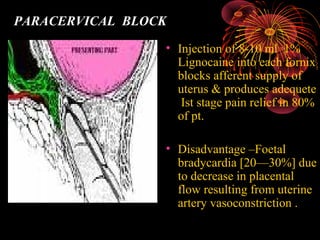 Paracervical Injection Spinal, dalal madam | PPT