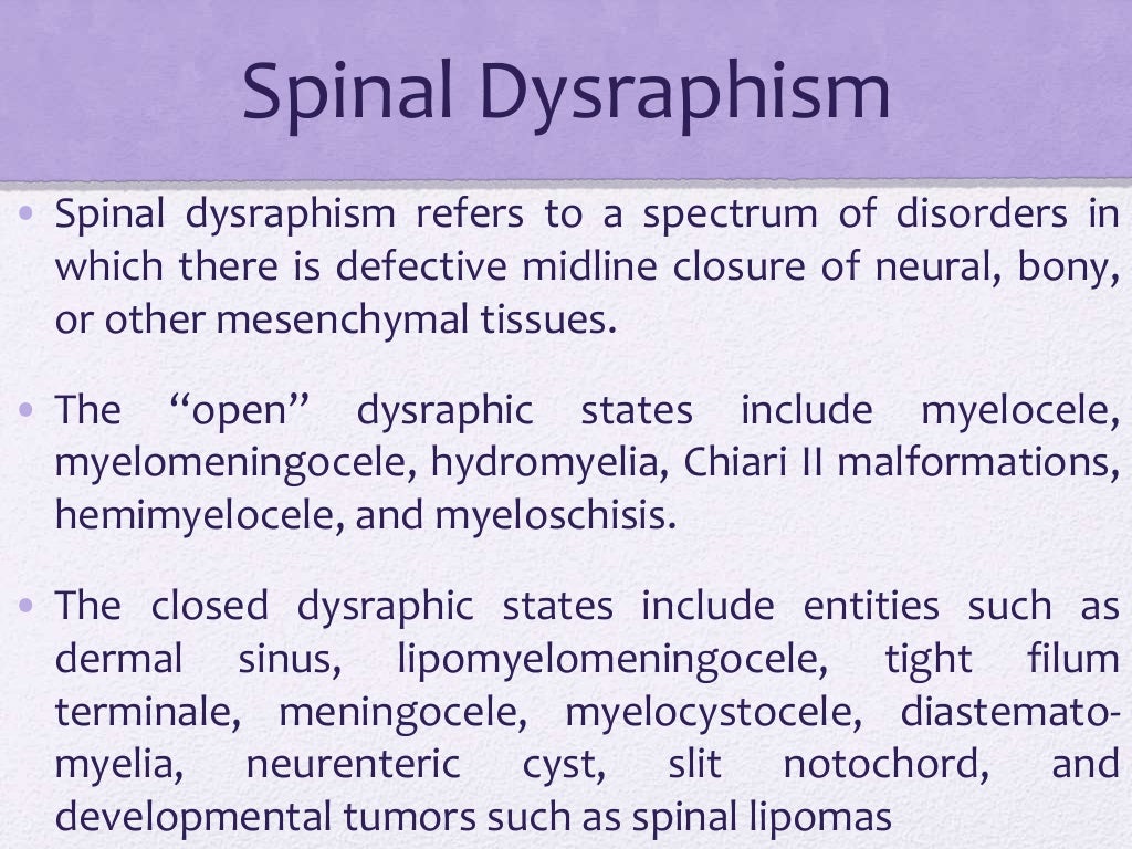 Spinal dysraphism