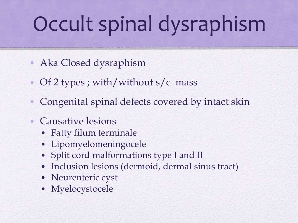 Spinal dysraphism
