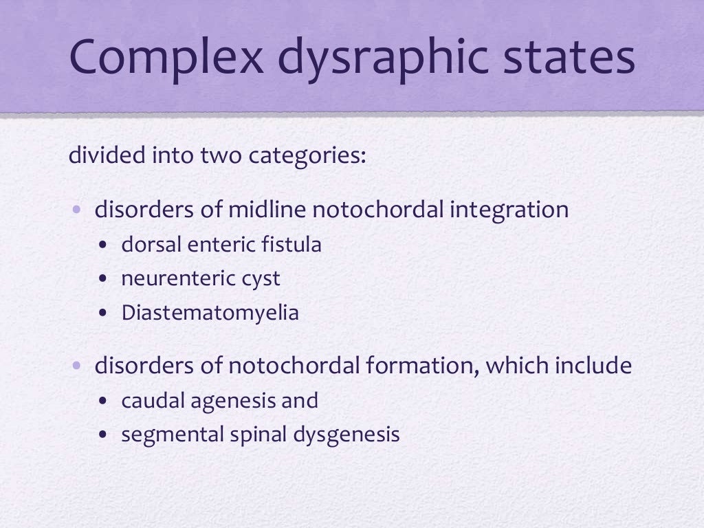 Spinal dysraphism