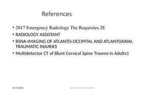 SPINAL FRACTURE AND DISLOCATION BY AMARE.pptx