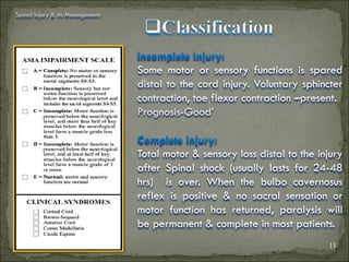 SPiNAL INJURY AND IT'S CURRENT MANAGEMENT : CME - | PDF