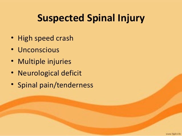 management of suspected spinal injury essay You have a patient with a suspected spinal injury after they were management of a suspected spinal injury in relation to the use quality academic essay. management of suspected spinal injury essay You have a patient with a suspected spinal injury after they were management of a suspected spinal injury in relation to the use quality academic essay.