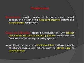 Spinal orthoses | PPTX