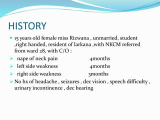 Miss Razwana Spinal schwannoma(case presentation) dr.mumtaz ali | PPTX