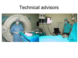 Technical advisors
 