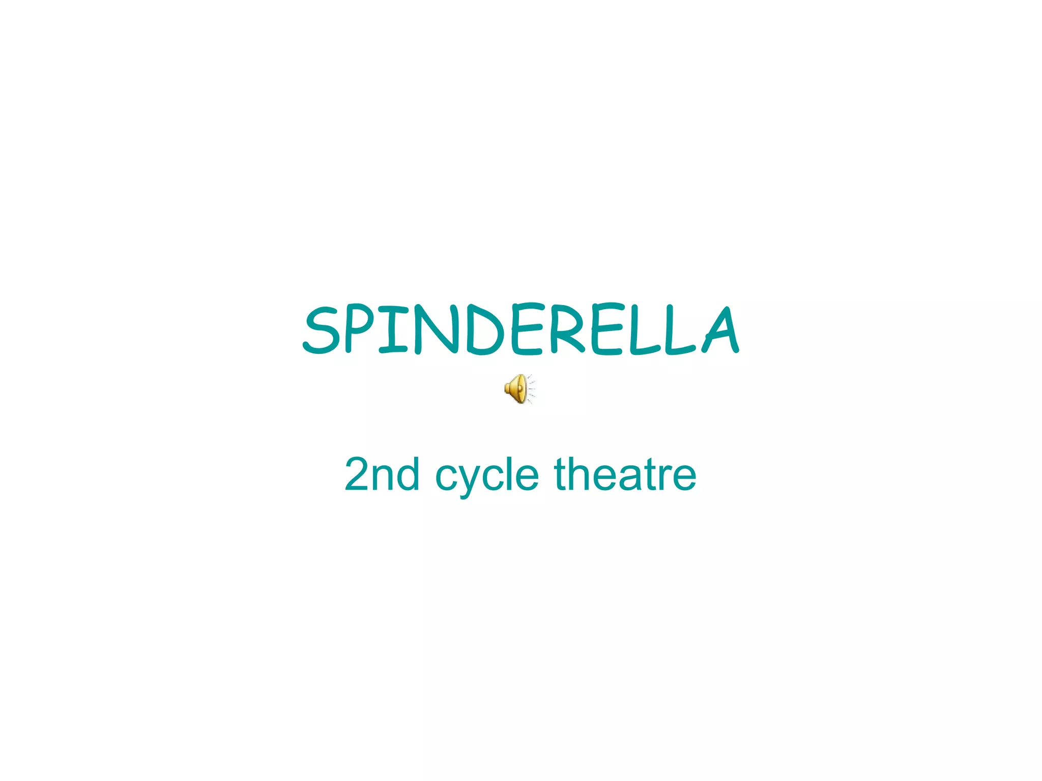 Spinderella | PPT