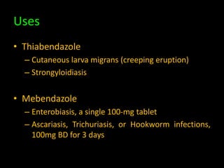 • Preferred treatment of neurocysticercosis caused
by larval forms of Taenia solium
• recommended dosage is 400 mg given t...
