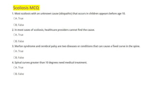 Scoliosis MCQ
 