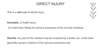 SPINE INJURY MECHANISM AND THEIR CLINICAL FEARURES | PPTX