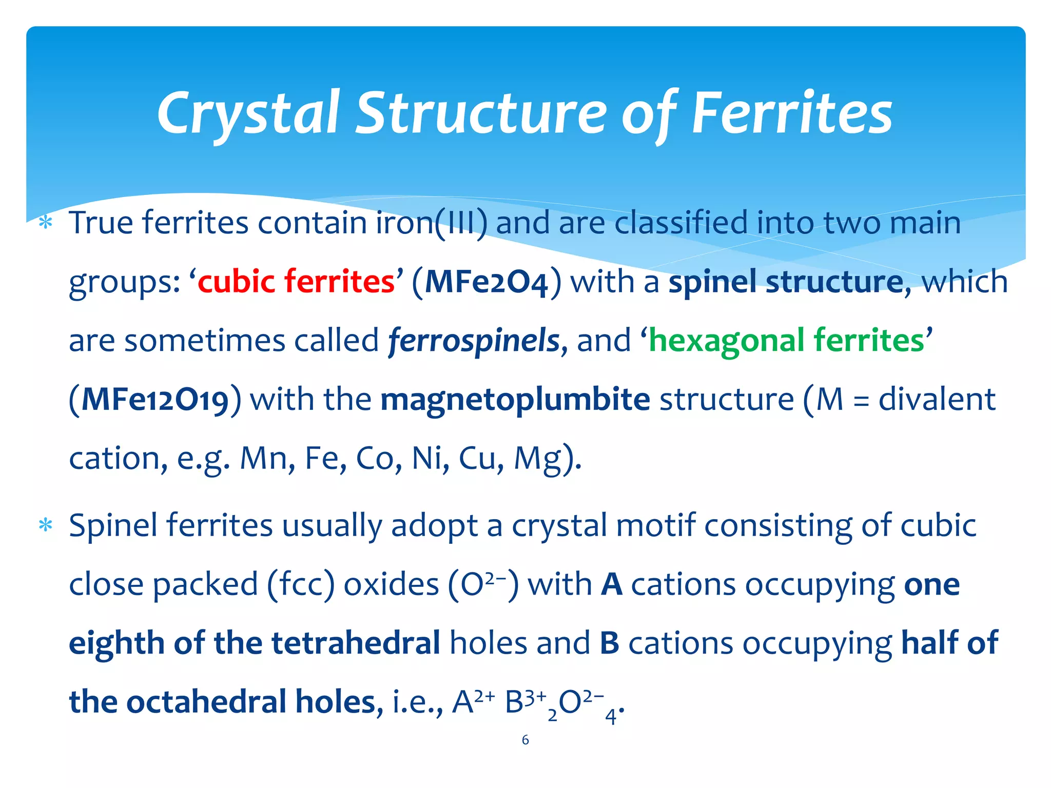 Spinel structure ferrites and materials PPT