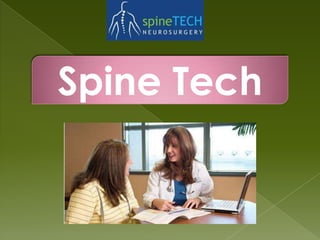 Spine Tech
 