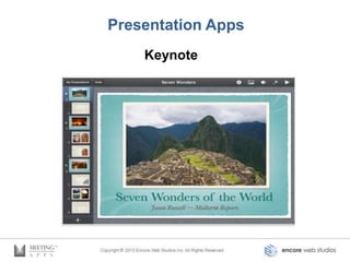 Presentation Apps
    Keynote
 