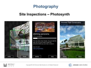 Photography
Site Inspections – Photosynth
 