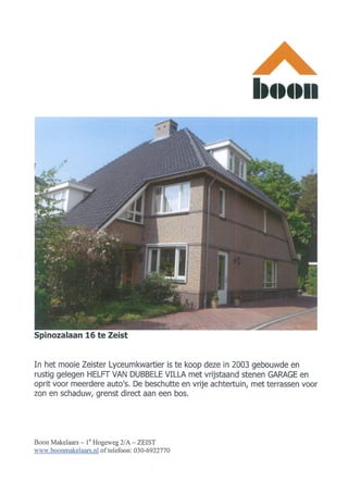 Spinozalaan 16 Zeist (www.boonmakelaars.nl)