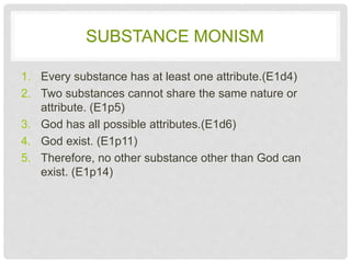 Monistic Definition Spinoza's metaphysics | PPSX