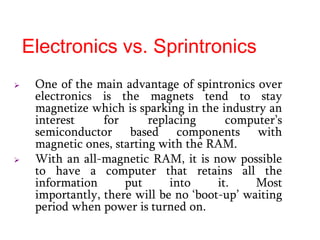 Spintronics Computer Ram Spintronics | PPTX