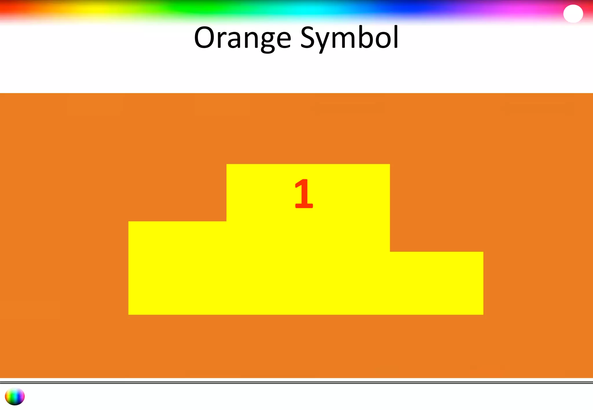 Orange Symbol 
1 
 