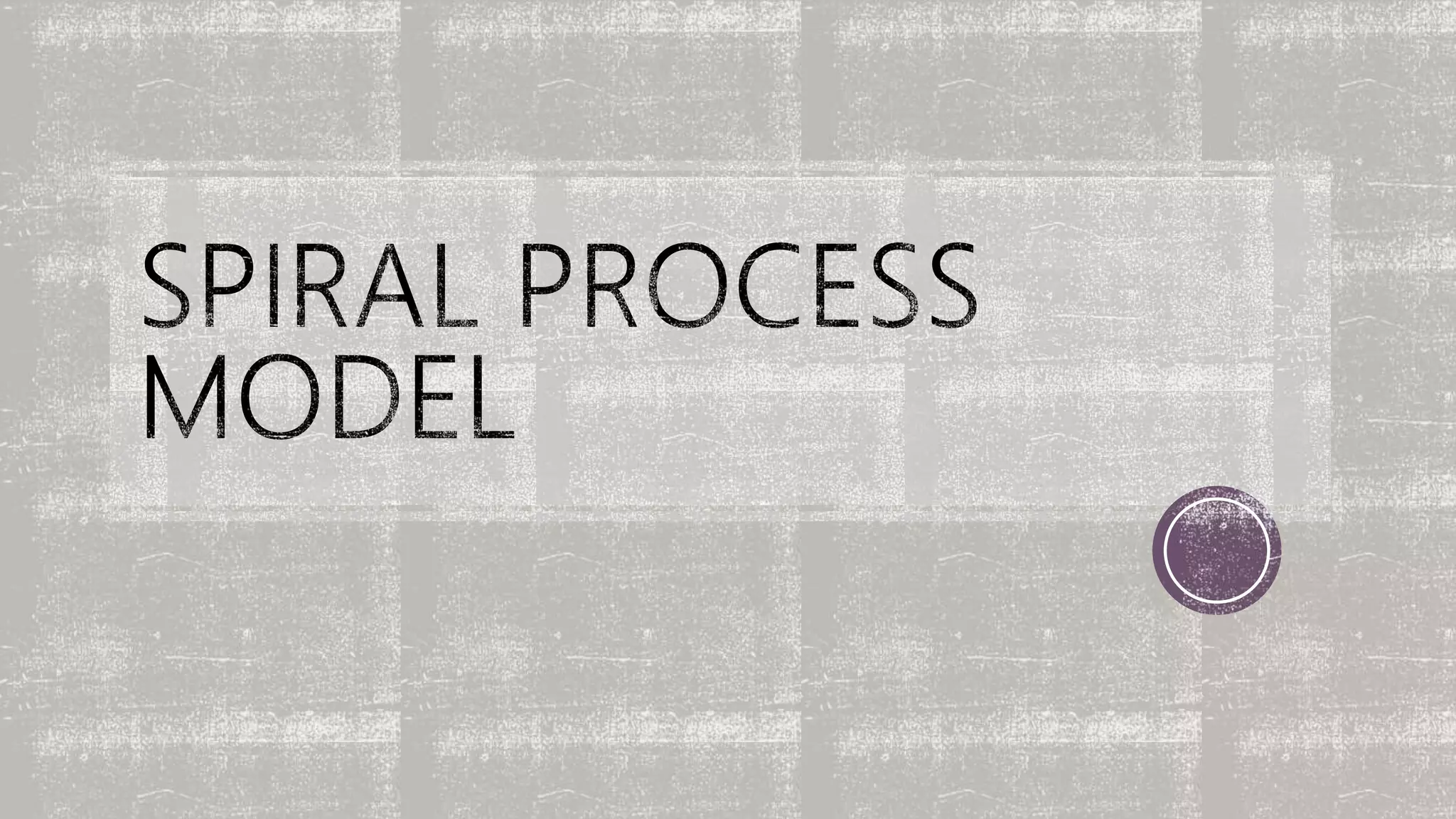Spiral Model | PPT