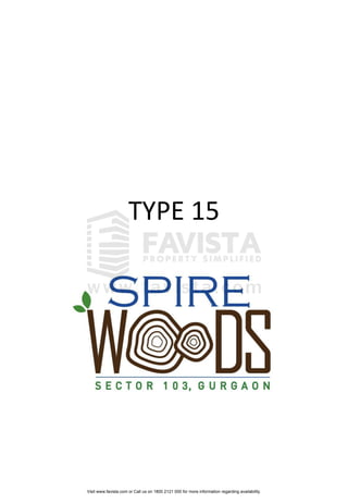 TYPE 15

Visit www.favista.com or Call us on 1800 2121 000 for more information regarding availability.

 