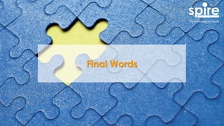 Final Words
 