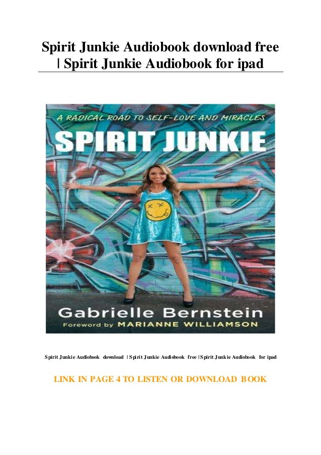 Spirit Junkie Audiobook download free Spirit Junkie Audiobook for i…