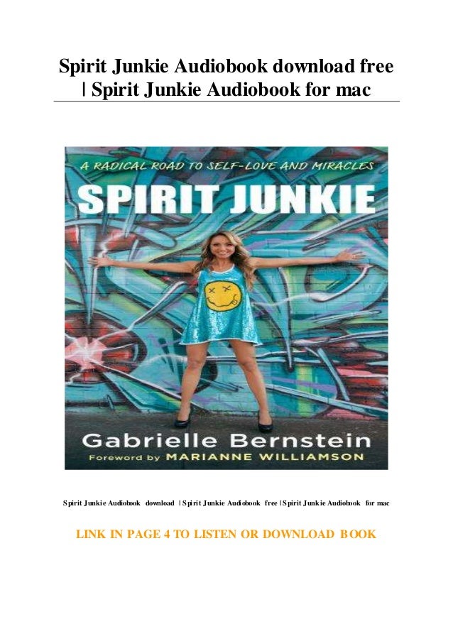 Spirit Junkie Audiobook Download Free Spirit Junkie Audiobook For M