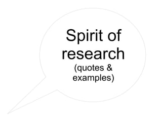 Spirit of research 