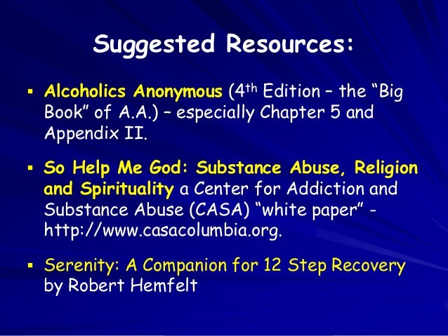 Christian Spirituality and Recovery from Addiction January 2014