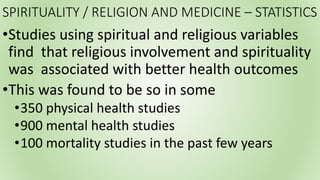 Spirituality and religion in health care | PPTX