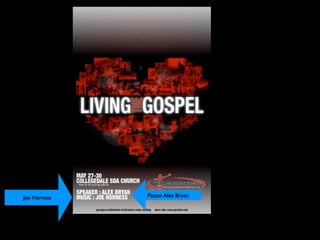 Joe Horness   Pastor Alex Bryan
 