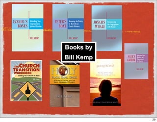Books by
Bill Kemp




            29
 
