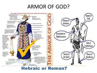 ARMOR OF GOD?
 